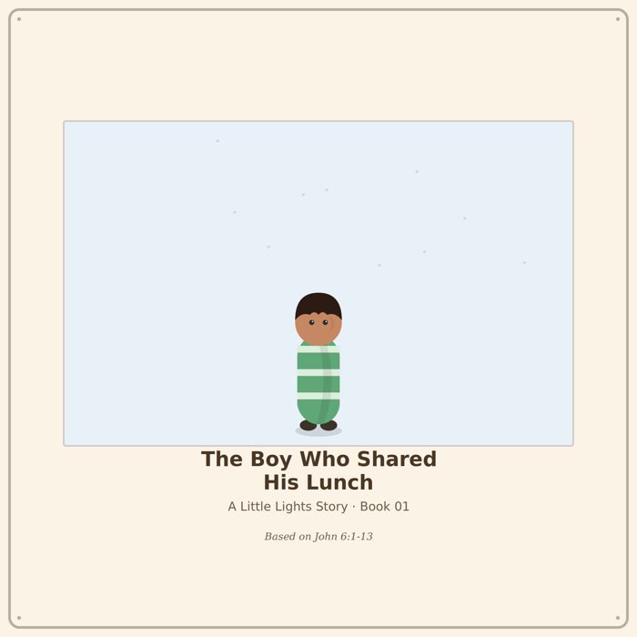The Boy Who Shared His Lunch cover